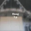 Hung Up