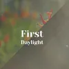 About First Daylight Song