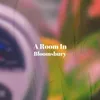 A Room In Bloomsbury