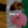 Hung Up