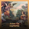 Joseph The Carpenter