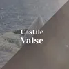 Castile Valse