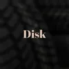 Disk