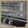 Push Call
