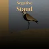 Negative Stand