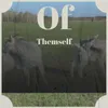 Of Themself