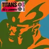 About Titans Song