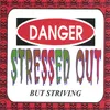 Stressed Out