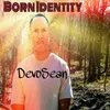 Born Identity (Trance Remix)