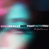 She's Really Not That Into You Instrumental