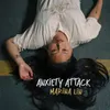 About anxiety attack Song
