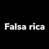 Falsa Rica