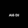 Alô DJ