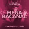 Mega Bacanal