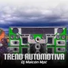 About Trend Automotiva Song