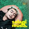 About Selagi Muda Song