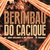 About Berimbau Do Cacique Song