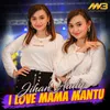 About I Love Mama Mantu Song