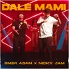 About Dale Mami Song