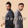 About Talk Of The Town Song