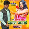 About Nayan Bhar Ke Kajra Bhojpuri Dhobi Geet Song