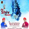 About Jo Shiv Naam Honthon Pe Chadh Gayo Re Song