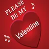 Please Be My Valentine