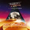 About Discothèque (Deixa Eu Te Levar) (Feat Paulo Ricardo) Song