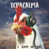 Tchacalma (Senta e Toma Um Chá)