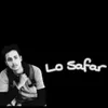 About Lo Safar Song