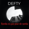 Rambo N'a Pas Peur De Ramba