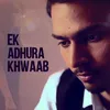 Ek Adhura Khwaab