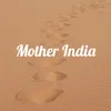 About Mother India Song