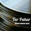 About Tur Pahar Song