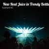 About New Real Juice in Trendy Bottle Song