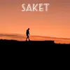 About Saket Song