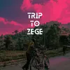 Trip to Zege