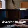 About Romentic Moments Song