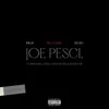 About Joepesci Song