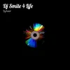 About Dj Smile 4 Life - Africa Unity  Song Title Wife and Husband + Song Life Without FRDSHP Only 2 Song