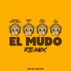 About El Mudo Remix Song
