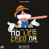 About No Les Creo Na Song