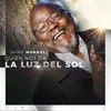 About Quien Nos da la Luz del Sol Song