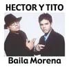 Baila Morena (with Luny Tunes, Noriega) Remix