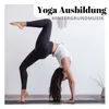 Yoga Ausbildung Hintergrundmusik