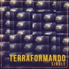 About Terraformando: Single Song