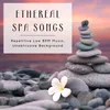 Ethereal Spa Song