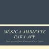 Música Ambiente para App