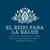 El Reiki para la Salud