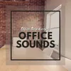Office Soundscapes